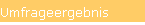 Umfrageergebnis
